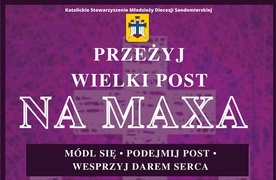 Wielki Post na MAXA