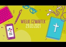 Komentarz do Ewangelii - WIELKI CZWARTEK - bp Michał Janocha