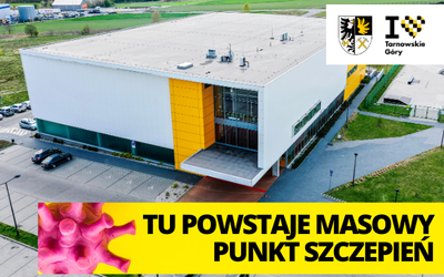 Tarnowskie Góry. Powstaje punkt masowych szczepień dla mieszkańców miasta