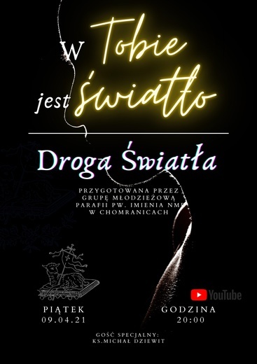 Droga Światła w Chomranicach