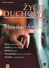 Życie duchowe - wiosna 106/2021