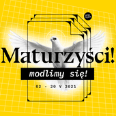 Duszpasterstwo młodych zachęca do modlitwy za zdających maturę