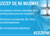 Zaszczep się w majówkę. Propozycja dla wszystkich zainteresowanych