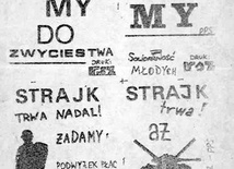 Strajk trwa nadal! Tak wyglądał jeden z plakatów wlewających nadzieję w serca mieszkańców Pomorza Gdańskiego.
