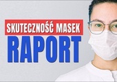 Raport: Ile osób uratowały maseczki? 