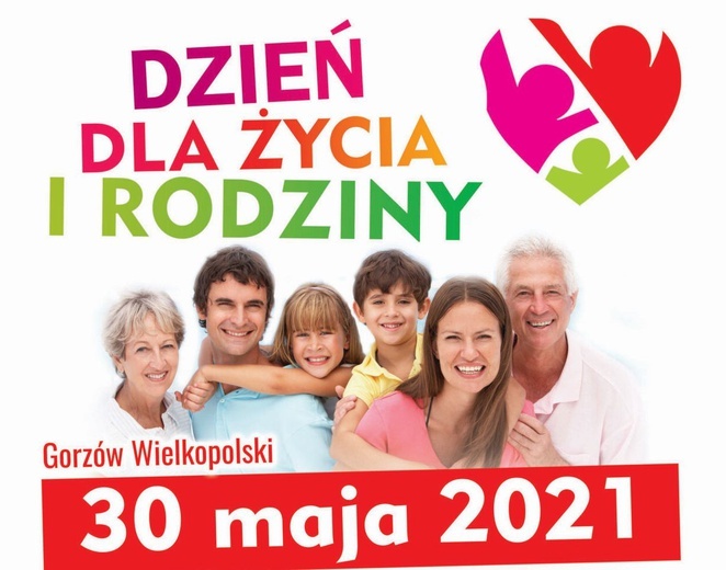 Gorzów zaprasza na Dzień dla Życia i Rodziny