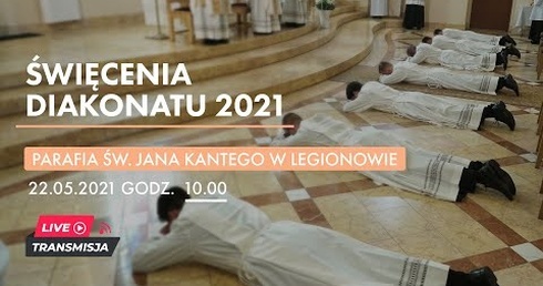 Święcenia diakonatu 2021 (22.05.2021).