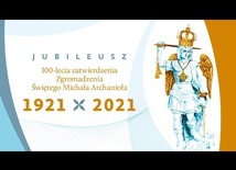 Centralne obchody jubileuszu 100-lecia zatwierdzenia Zgromadzenia Michała Archanioła.