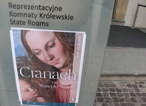 Wystawa "Cranach na Wawelu"