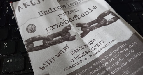 Uzdrowienie przez przebaczenie. Rekolekcje na żywo i w sieci