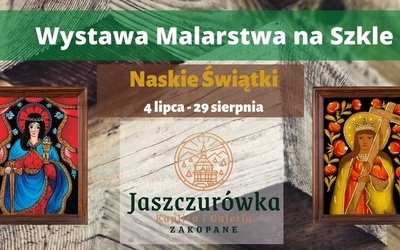 Jaszczurówka w Zakopanem. Wakacyjna wystawa "Naskie Świątki"