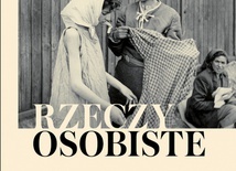 Karolina Sulej 
Rzeczy osobiste. 
Opowieść o ubraniach w obozach koncentracyjnych i zagłady 
Wydawnictwo Czerwone i Czarne, Warszawa 2020, ss. 456.