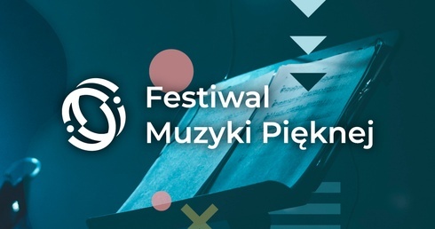 Festiwal Muzyki Pięknej