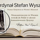 Wystawa o Prymasie Tysiąclecia