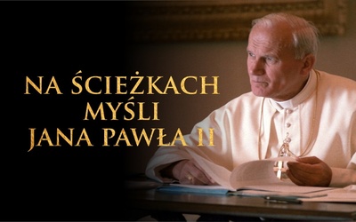 Na ścieżkach myśli Jana Pawła II: Redeptoris missio