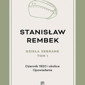 Stanisław Rembek
Dzieła zebrane 
t. 1–3 
PIW 
Warszawa 2021