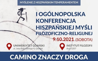 Spotkanie naukowe odbędzie się pod hasłem: "Camino znaczy droga".