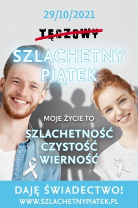 „Szlachetny Piątek” – akcja promująca czystość i wierność. Zrób sobie zdjęcie w bieli i wrzuć na social media