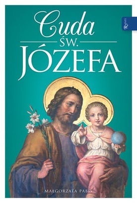 Cuda świętego Józefa