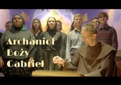 Archanioł Boży Gabriel - cytra & schola