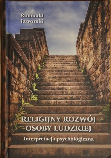 Romuald Jaworski, Religijny rozwój osoby ludzkiej, PIW ss. 246