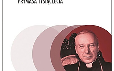 ks. Jerzy Sikora
Pisarstwo Prymasa Tysiąclecia
IPN/ Fundacja Rozwoju Systemu Edukacji
Warszawa 2020
ss. 312