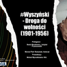 Fundacja Rozwoju KUL zaprasza na debaty online: #Wyszynski - Droga do wolności