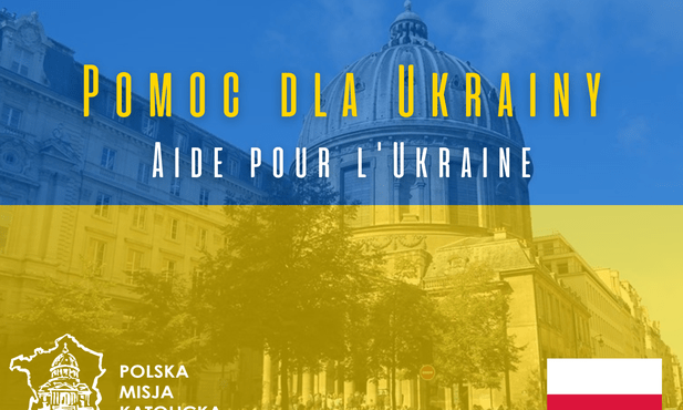 Ks. Brzyś: Polska Misja Katolicka we Francji uruchamia ogólnokrajową inicjatywę pomocy dla Ukrainy 