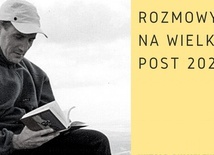 Rozmowy na Wielki Post