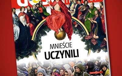 Już jest najnowszy numer "Gościa Niedzielnego"!