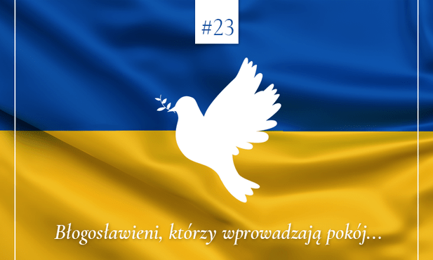 Słowo Pokoju - dzień dwudziesty trzeci