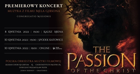 Katowice. Koncert muzyki z filmu "Pasja" w Niedzielę Palmową w Spodku