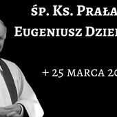 Zmarł ks. prał. Eugeniusz Dziedzic