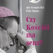 Czy Kościół ma sens?