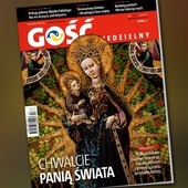 Już jest nowy numer "Gościa Niedzielnego"!