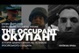 The Occupant/Окупант. Війна і мир у телефоні російського солдата (ENG Subs)