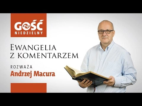Ewangelia z komentarzem. 23 maja