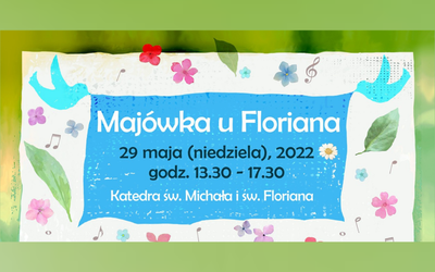 Majówka u Floriana