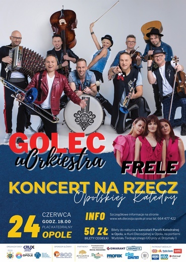 W Opolu zagrają Golec uOrkiestra i Frele