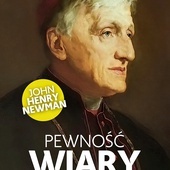 John Henry Newman
Pewność wiary
Fronda
Warszawa 2022
ss. 336