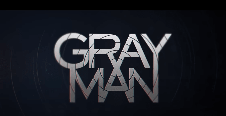 "Gray Man"