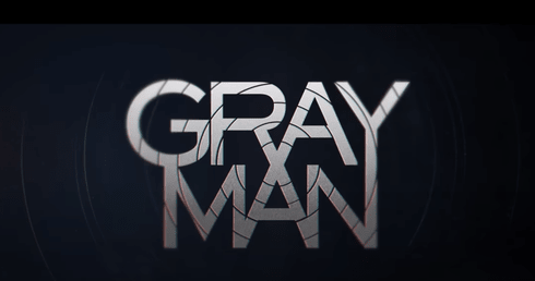 "Gray Man"