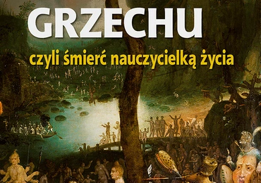 Janusz Szewczak
Pandemia grzechu, 
czyli śmierć 
nauczycielką życia
Biały Kruk
Kraków 2022
ss. 232