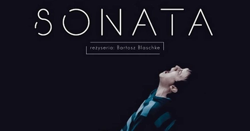 Na "Sonatę" i "Żywego"