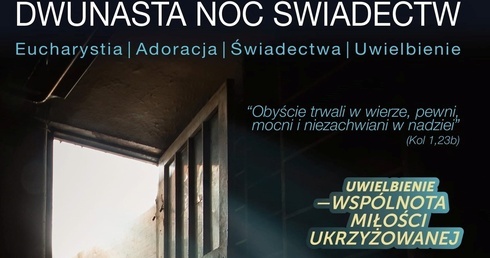 12. Noc Świadectw w parafii św. Michała Archanioła  