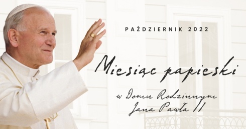 Miesiąc Papieski w Wadowicach