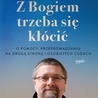 o. Filip Buczyński OFM, Tomasz P. Terlikowski – „Z Bogiem trzeba się kłócić”