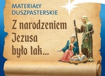 Z narodzeniem Jezusa było tak... - prezentujemy materiały duszpasterskie na Roraty 2022