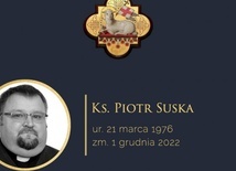 Zmarł ks. Piotr Suska