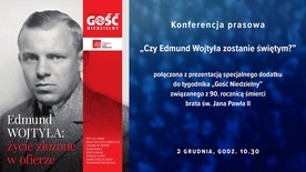 Konferencja prasowa: „Czy Edmund Wojtyła zostanie świętym?” - oglądaj na żywo